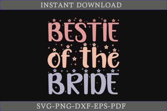 Download Bestie of the Bride SVG Wedding SVG - Wedding svg Collection