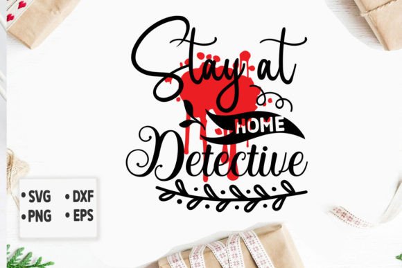 Download Stay at Home Detective Svg - Detective svg Collection